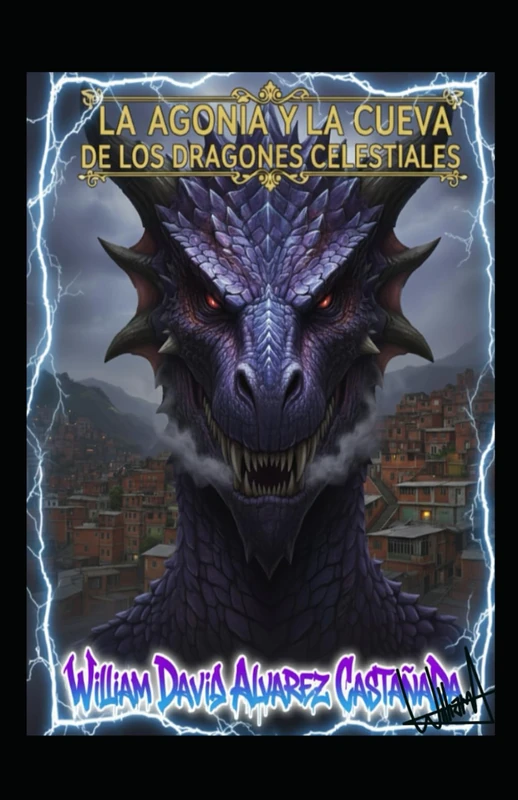 LA AGONÍA Y LA CUEVA DE LOS DRAGONES CELESTIALES