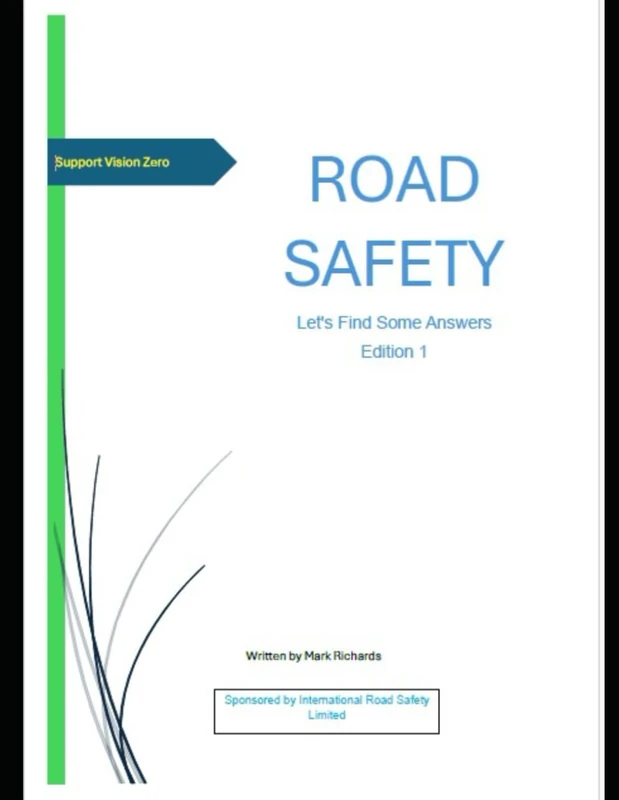 Road Safety: Let's Find Some Answers