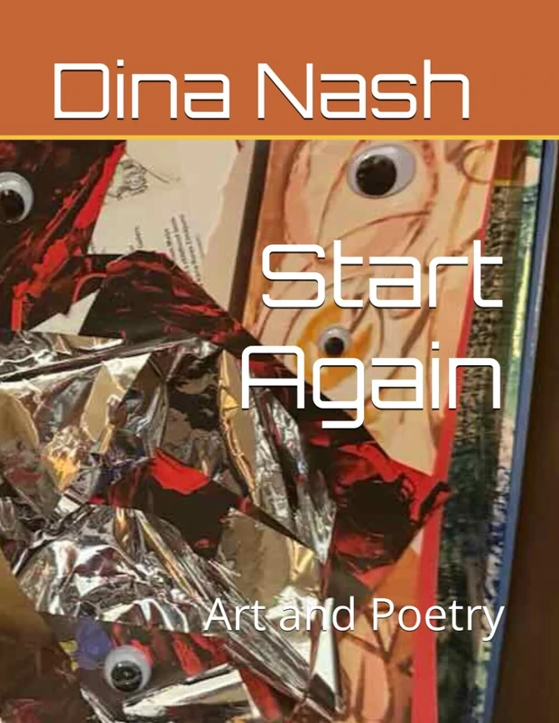 Start Again: Art and Poetry