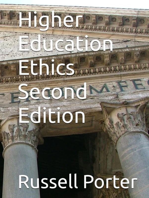 Higher Education Ethics Second Edition