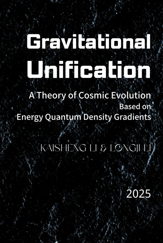 Gravitational Unification: A Theory of Cosmic Evolution Based on Energy Quantum Density Gradients: The Dynamic Evolution of Energy Minimization, Random Collisions, and Positive Feedback