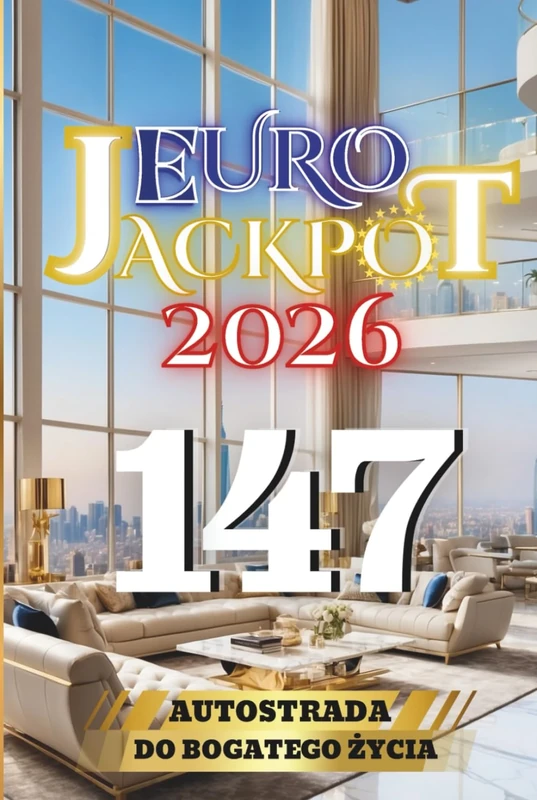 Euro Jackpot 2026: Autostrada do bogatego życia 147 (Euro Jackpot 2026 Collection)