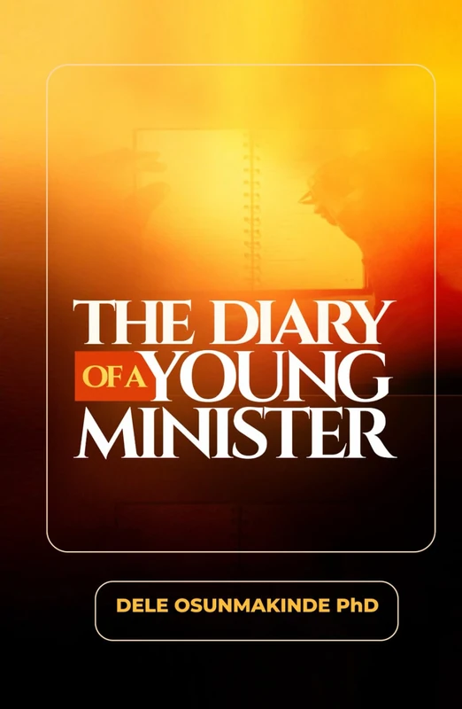 THE DIARY OF A YOUNG MINISTER