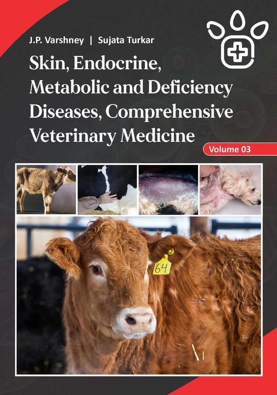 Skin, Endocrine, Metabolic and Deficiency Diseases - Veterinary Medicine