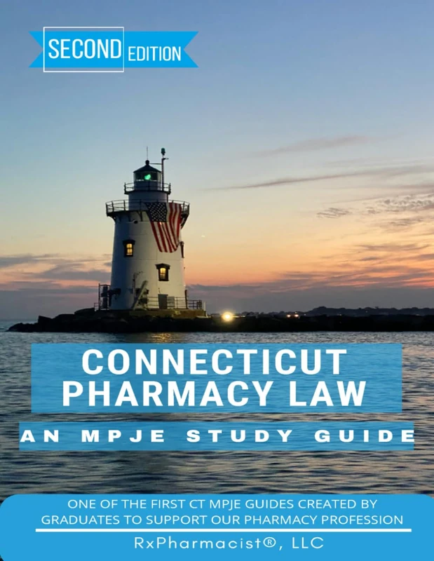 Connecticut Pharmacy Law: An MPJE Study Guide