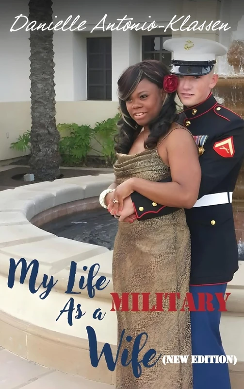 My Life As a Military Wife (New Edition)