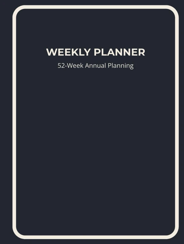 Weekly Planner (Executive Cover): 52-Week Annual Planning: A Weekly and Daily Planning System for Intentional Living, Goal Setting, and Personal Growth