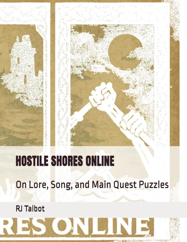Hostile Shores Online: On Lore, Song, and Main Quest Puzzles - Image 1