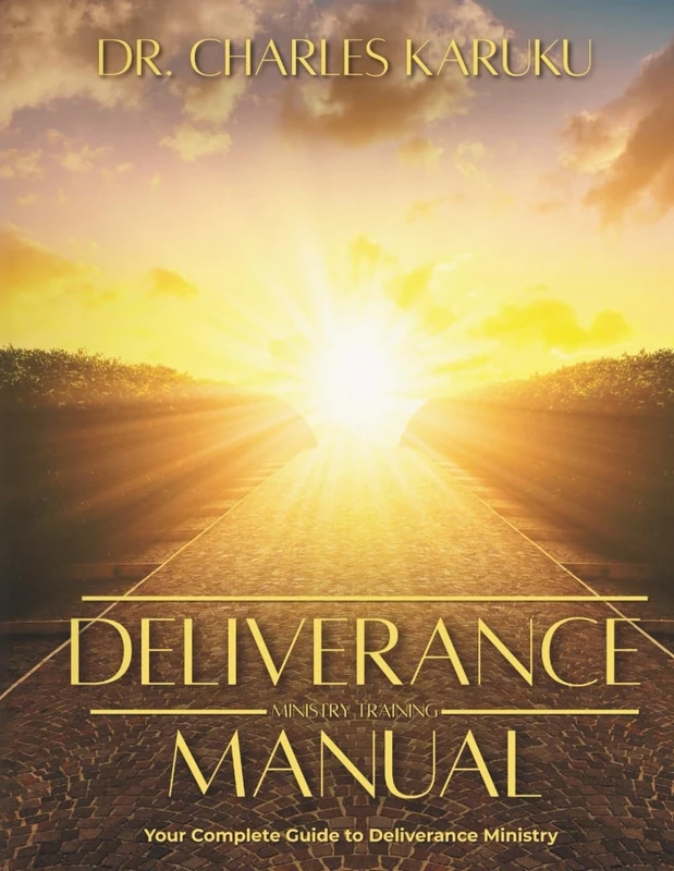 DELIVERANCE MINISTRY TRAINING MANUAL: Your Complete Guide to Deliverance Ministry. - Image 1