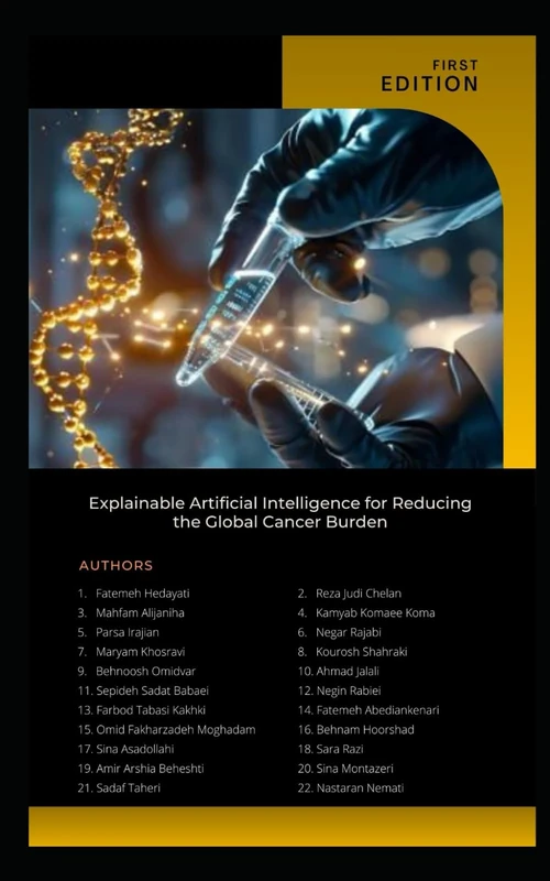 Explainable Artificial Intelligence for Reducing the Global Cancer Burden