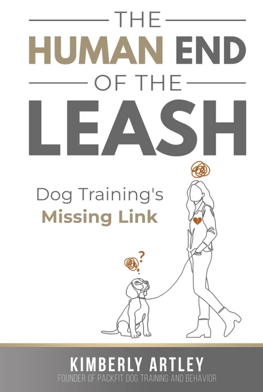 The Human End of the Leash: Dog Training's Missing Link - Image 1
