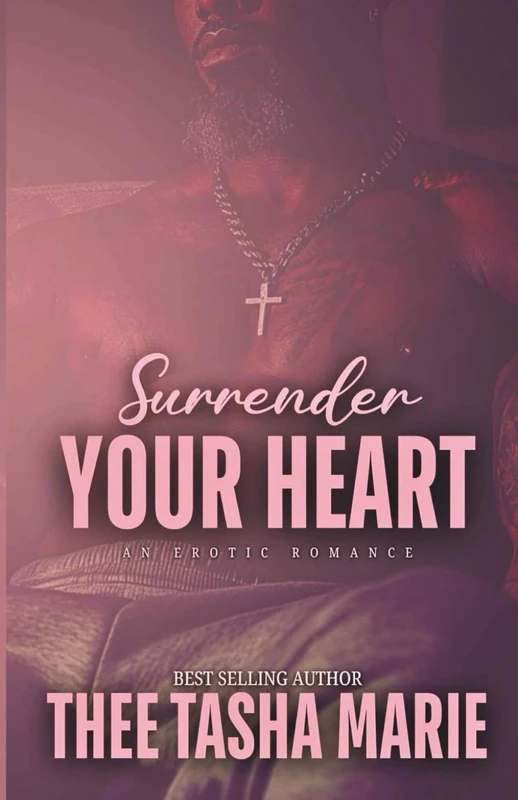 Surrender Your Heart (Surrender Series)