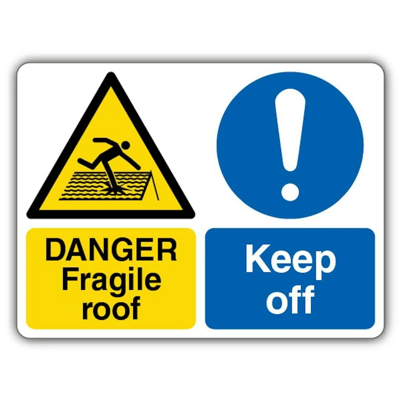 V Safety Danger Fragile Roof Keep Off - Fragile Roof/Mandatory Exclamation Safety Sign - 600 x 450 mm - 3mm Aluminium Composite