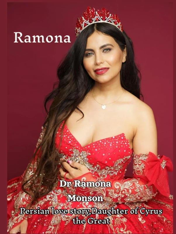 Ramona: Persian love story, Daughter of Cyrus the Great