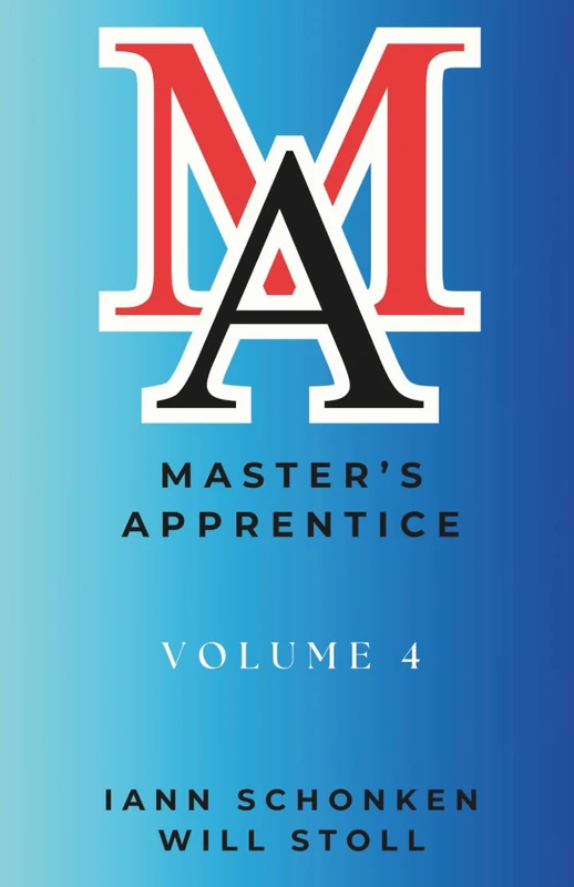 Master’s Apprentice: Volume 4 (Bible School In A Book)