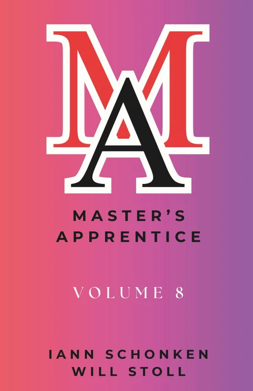 Master’s Apprentice: Volume 8 (Bible School In A Book)