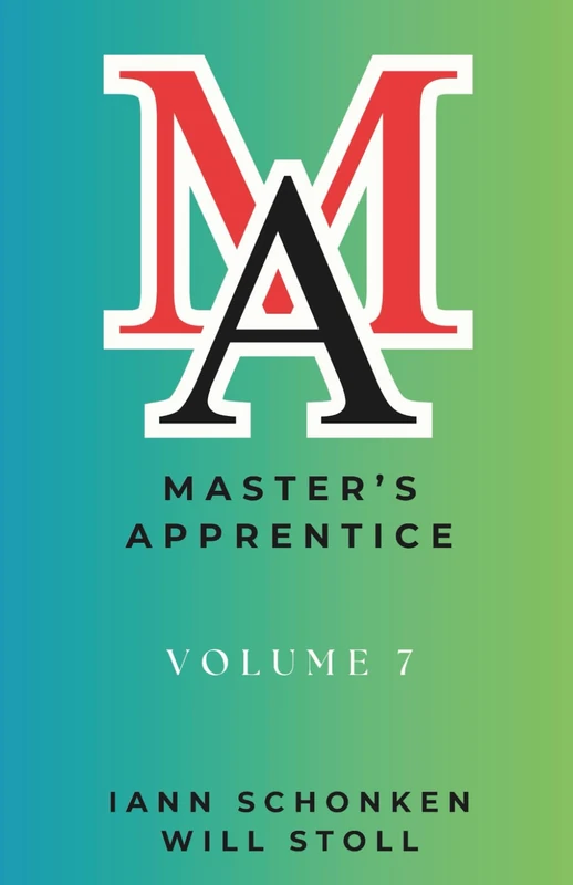 Master’s Apprentice: Volume 7 (Bible School In A Book)