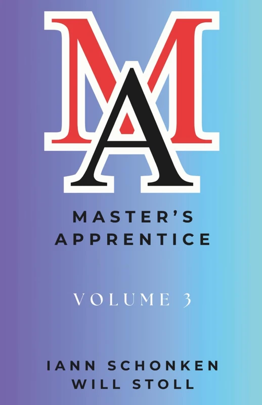 Master’s Apprentice: Volume 3 (Bible School In A Book)