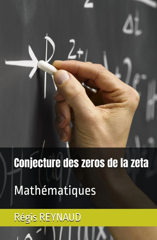 Conjecture des zeros de la zeta: Mathématiques