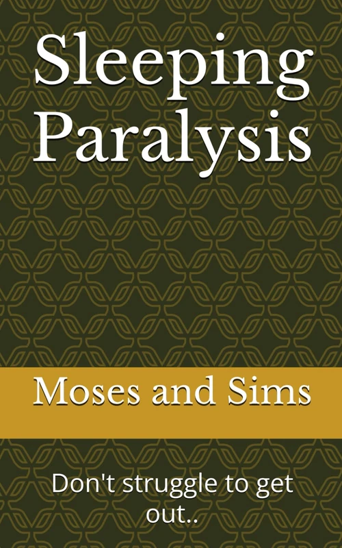 Sleeping Paralysis: Don't struggle to get out.. - Image 1
