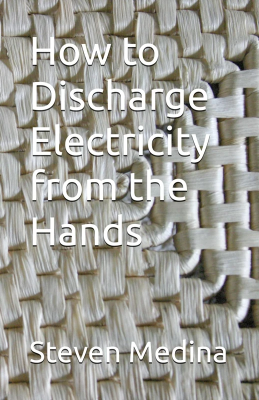 How to Discharge Electricity from the Hands