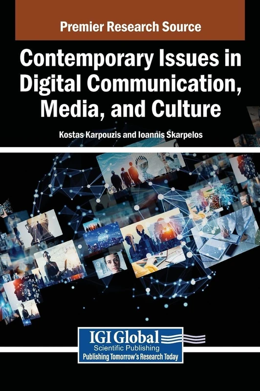 Contemporary Issues in Digital Communication, Media, and Culture