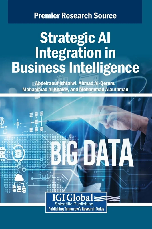 Strategic AI Integration in Business Intelligence - IGI Global