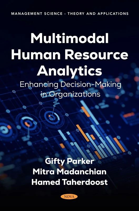 Multimodal Human Resource Analytics: Enhancing Decision-Making in Organizations (Management Science - Theory and Applications) - Image 1