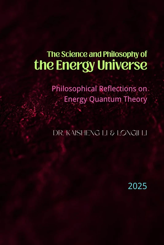 The Science and Philosophy of the Energy Universe: Philosophical Reflections on Energy Quantum Theory