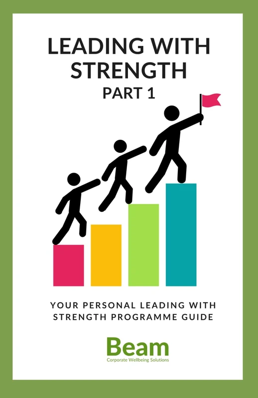 Leading with Strength Part 1