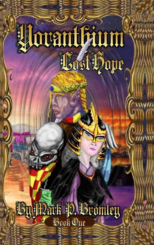 Yoranthium: Book One Lost Hope