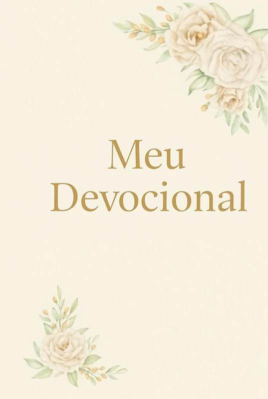 Meu Devocional: 365 dias para caminhar com Deus