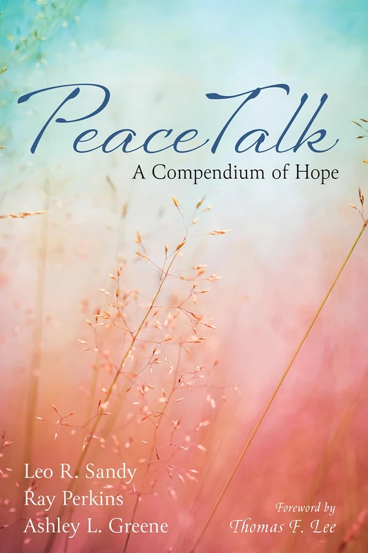PeaceTalk: A Compendium of Hope - Image 1