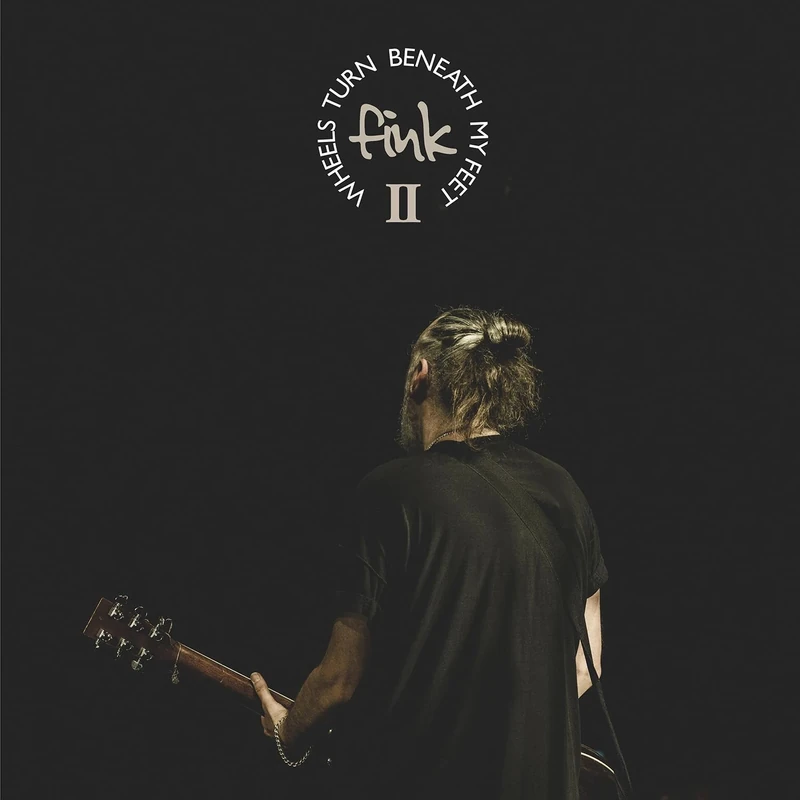 WHEELS TURN BENEATH MY FEET VOL II