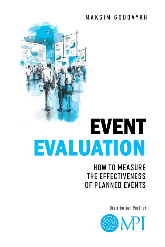 Event Evaluation: How to Measure the Effectiveness of Planned Events