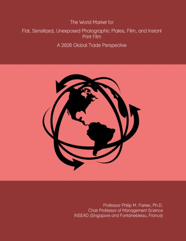 The World Market for Flat, Sensitized, Unexposed Photographic Plates, Film, and Instant Print Film: A 2026 Global Trade Perspective