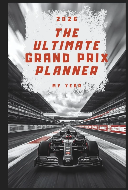 2026 Grand Prix Planner — Weekly & Monthly Organizer for F1 Fans Deluxe Colors Edition: Includes race-week highlights, predictions & results pages and much more, Deluxe Colors Edition