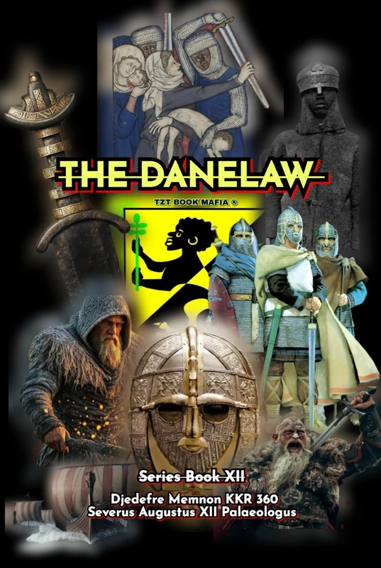 THE DANELAW (In the Light of the Sun)
