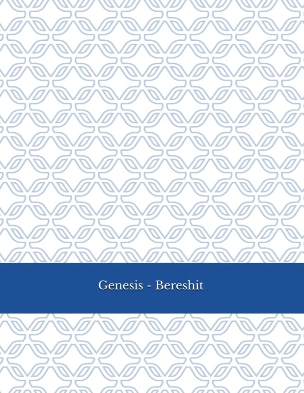 Genesis - Bereshit: Hebrew Practice with each Torah Portion