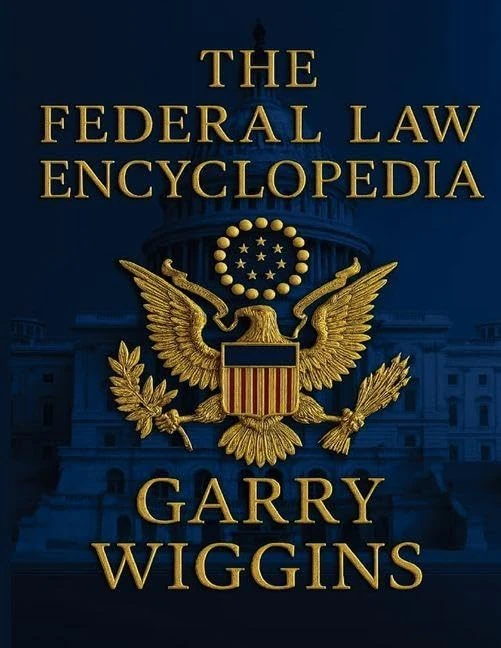 The Federal Law Encyclopedia