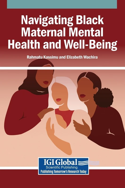Navigating Black Maternal Mental Health and Well-Being