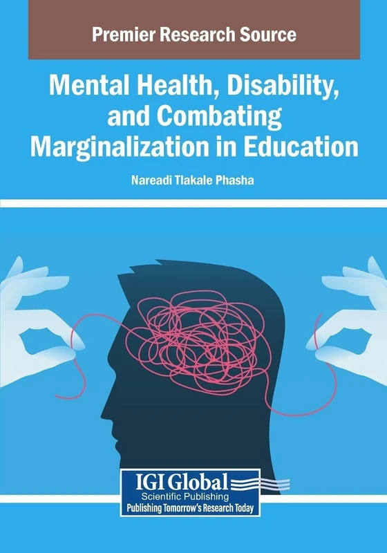 Mental Health, Disability, and Combating Marginalization in Education