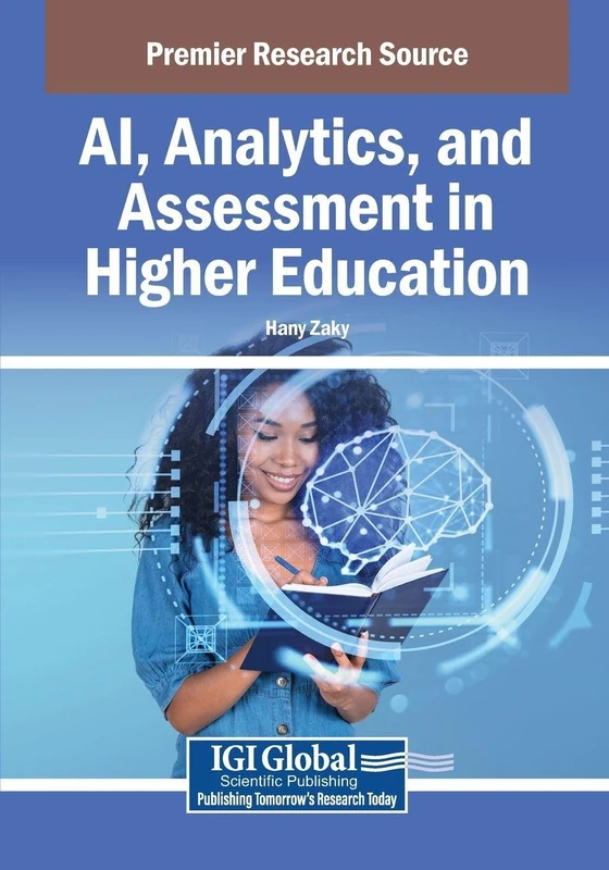 AI, Analytics, and Assessment in Higher Education