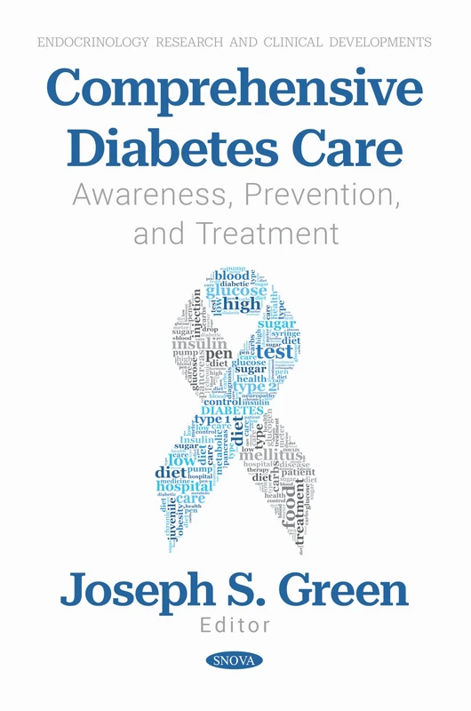Comprehensive Diabetes Care: Awareness, Prevention, and Treatment (Endocrinology Research and Clinical Developments) - Image 1