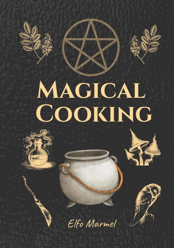 Magical Cooking: Segreti culinari dal regno degli elfi domestici