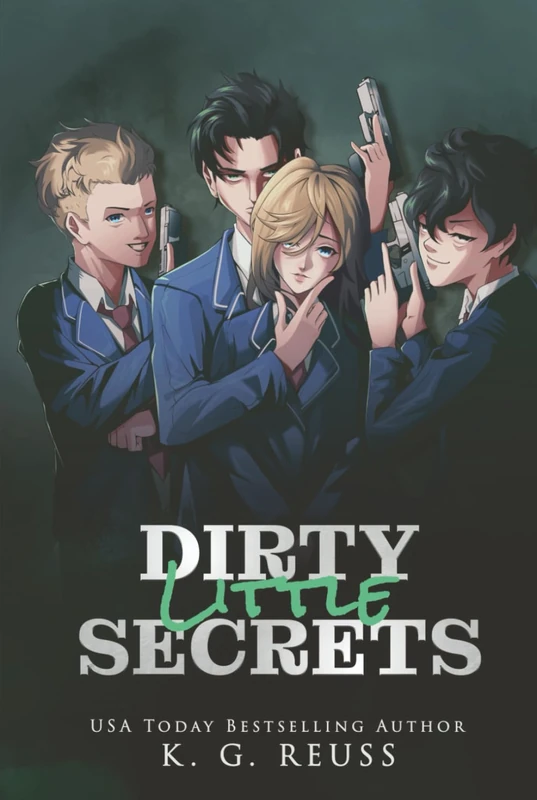 Dirty Little Secrets: A Dark Bully Romance (Kings of Bolten) - Image 1
