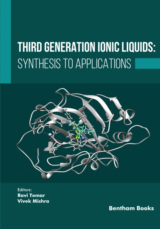 Third Generation Ionic Liquids: Synthesis to Applications