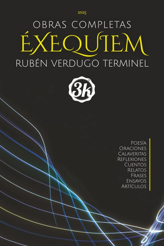 ÉXEQUIEM: Obras Completas