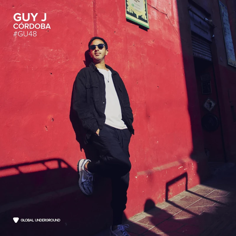Global Underground #48 Guy J - Cordoba Digital Album - Image 1