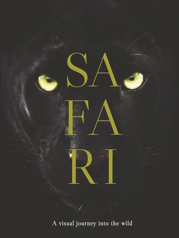 SAFARI: A visual journey into the wild (THE COFFEE TABLE BOOKS)